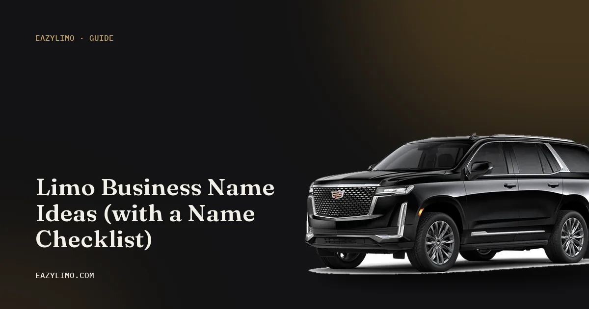 EazyLimo cover: Limo Business Name Ideas (with a Name Checklist)